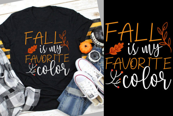 Download Fall T Shirt, Fall is My Favorite Color - Premium Resources